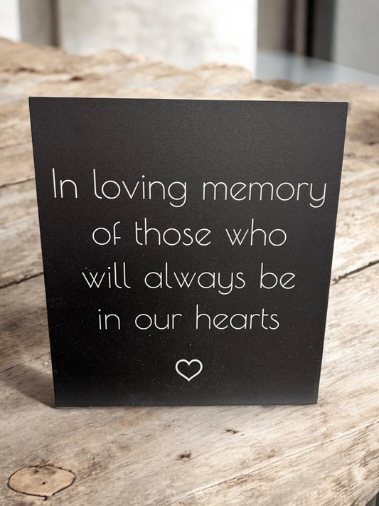 In Loving Memory of Those Who Have Passed