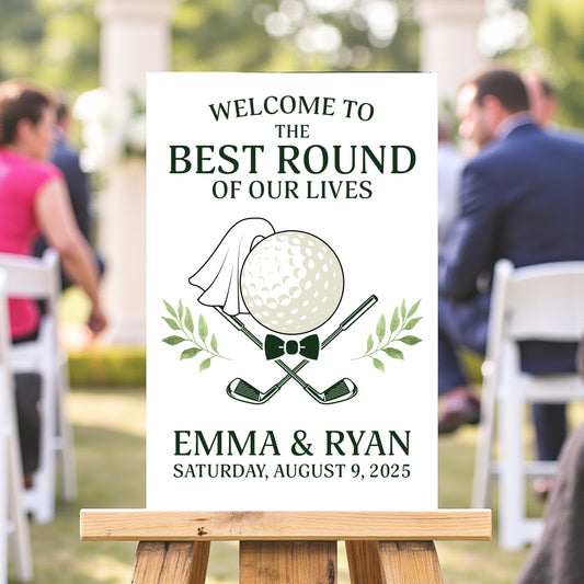 Golf Wedding Welcome Sign – 3x2 Foam Board, Personalized Bride & Groom Names, Golf Themed Wedding Decor, Best Round of Our Lives